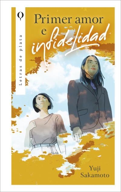 PRIMER AMOR E INFIDELIDAD | 9788410439405 | SAKAMOTO, YUJI | Llibreria Aqualata | Comprar llibres en català i castellà online | Comprar llibres Igualada