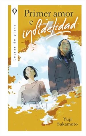 PRIMER AMOR E INFIDELIDAD | 9788410439405 | SAKAMOTO, YUJI | Llibreria Aqualata | Comprar llibres en català i castellà online | Comprar llibres Igualada