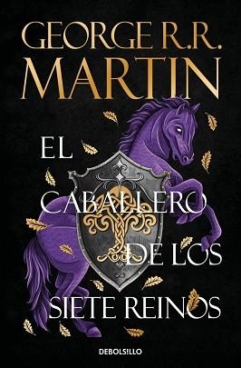 CABALLERO DE LOS SIETE REINOS, EL (CANCIÓN DE HIELO Y FUEGO) | 9788466392679 | MARTIN, GEORGE R. R. | Llibreria Aqualata | Comprar llibres en català i castellà online | Comprar llibres Igualada