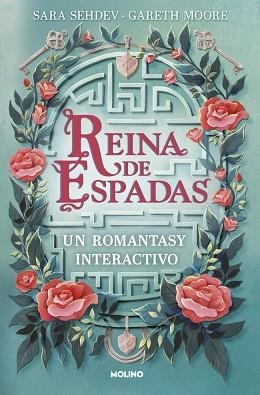 REINA DE ESPADAS. UN ROMANTASY INTERACTIVO | 9788427255449 | MOORE, DR. GARETH / SEHDEV, SARA | Llibreria Aqualata | Comprar llibres en català i castellà online | Comprar llibres Igualada