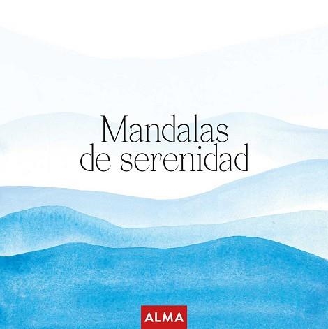 MANDALAS SERENIDAD (COL. HOBBIES) | 9791387752279 | VARIOS AUTORES | Llibreria Aqualata | Comprar llibres en català i castellà online | Comprar llibres Igualada