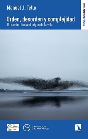 ORDEN, DESORDEN Y COMPLEJIDAD | 9788413525013 | J. TELLO, MANUEL | Llibreria Aqualata | Comprar llibres en català i castellà online | Comprar llibres Igualada