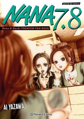 NANA 7.8 (CATALÀ) | 9791388100246 | YAZAWA, AI | Llibreria Aqualata | Comprar libros en catalán y castellano online | Comprar libros Igualada