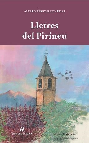 LLETRES DEL PIRINEU | 9791399141085 | PÉREZ-BASTARDAS, ALFRED | Llibreria Aqualata | Comprar llibres en català i castellà online | Comprar llibres Igualada