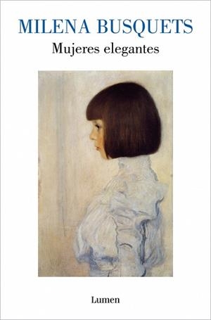MUJERES ELEGANTES | 9788426434326 | BUSQUETS, MILENA | Llibreria Aqualata | Comprar llibres en català i castellà online | Comprar llibres Igualada