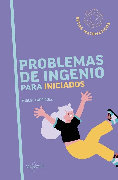 PROBLEMAS DE INGENIO PARA INICIADOS | 9788426740861 | CAPÓ DOLZ, MIQUEL | Llibreria Aqualata | Comprar libros en catalán y castellano online | Comprar libros Igualada
