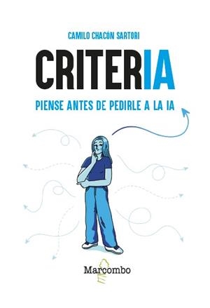 CRITERIA | 9788426742483 | CHACÓN SARTORI, CAMILO | Llibreria Aqualata | Comprar llibres en català i castellà online | Comprar llibres Igualada