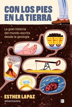 CON LOS PIES EN LA TIERRA | 9788466684682 | LAPAZ (@THERMOCLINA), ESTHER | Llibreria Aqualata | Comprar libros en catalán y castellano online | Comprar libros Igualada