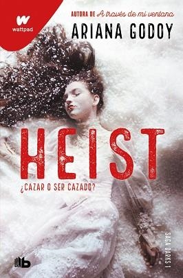 HEIST. CAZAR O SER CAZADO (EDICIÓN REVISADA POR LA AUTORA) (DARKS 1) | 9791387871734 | GODOY, ARIANA | Llibreria Aqualata | Comprar llibres en català i castellà online | Comprar llibres Igualada