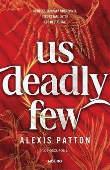 OSCUROS 2, LOS - US DEADLY FEW | 9788427256705 | PATTON, ALEXIS | Llibreria Aqualata | Comprar llibres en català i castellà online | Comprar llibres Igualada