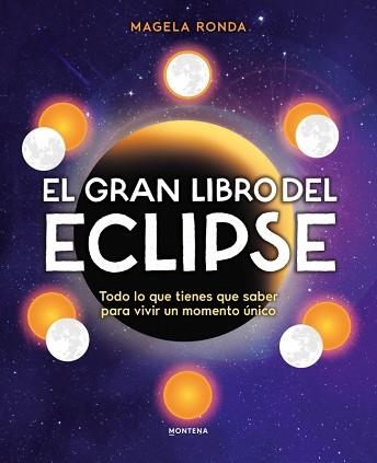 GRAN LIBRO DEL ECLIPSE, EL | 9791388222122 | RONDA, MAGELA | Llibreria Aqualata | Comprar llibres en català i castellà online | Comprar llibres Igualada