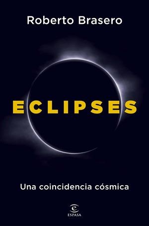 ECLIPSES | 9788467082722 | BRASERO, ROBERTO | Llibreria Aqualata | Comprar llibres en català i castellà online | Comprar llibres Igualada