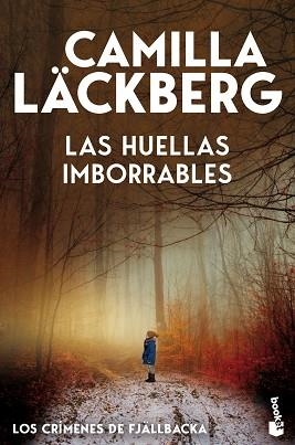 HUELLAS IMBORRABLES, LAS (LOS CRÍMENES DE FJÄLLBACKA 3) | 9788408323648 | LÄCKBERG, CAMILLA | Llibreria Aqualata | Comprar llibres en català i castellà online | Comprar llibres Igualada