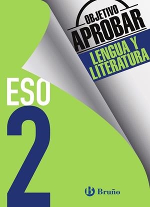 OBJETIVO APROBAR LENGUA Y LITERATURA 2 ESO | 9788469611975 | JIMÉNEZ GARCÍA-BRAZALES, CARMEN/GÓMEZ REGALÓN, DOLORES | Llibreria Aqualata | Comprar llibres en català i castellà online | Comprar llibres Igualada