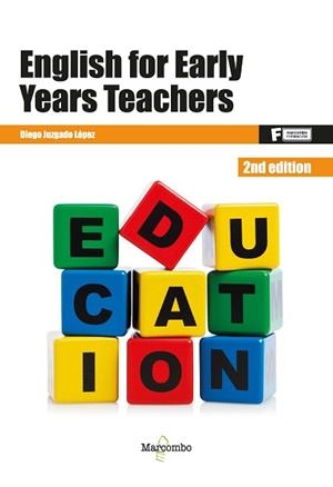ENGLISH FOR EARLY YEARS TEACHERS 2ED | 9788426736512 | JUZGADO LÓPEZ, DIEGO | Llibreria Aqualata | Comprar llibres en català i castellà online | Comprar llibres Igualada