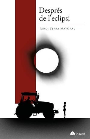 DESPRÉS DE L'ECLIPSI | 9791387689940 | SERRA MAYORAL, JORDI | Llibreria Aqualata | Comprar llibres en català i castellà online | Comprar llibres Igualada