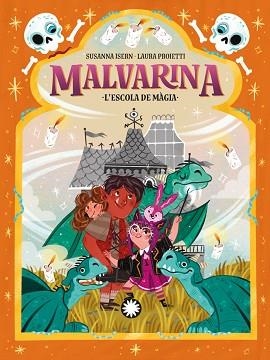 MALVARINA 5. L'ESCOLA DE MÀGIA | 9788410090033 | ISERN, SUSANNA | Llibreria Aqualata | Comprar llibres en català i castellà online | Comprar llibres Igualada