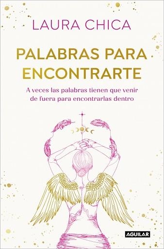 PALABRAS PARA ENCONTRARTE | 9788403525832 | CHICA, LAURA | Llibreria Aqualata | Comprar llibres en català i castellà online | Comprar llibres Igualada