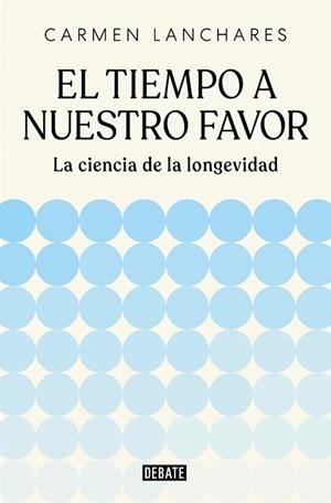 TIEMPO A NUESTRO FAVOR, EL | 9791387904494 | LANCHARES, CARMEN | Llibreria Aqualata | Comprar llibres en català i castellà online | Comprar llibres Igualada