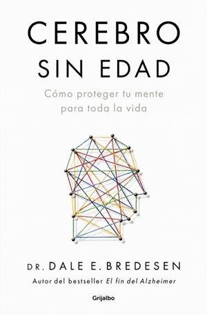 CEREBRO SIN EDAD | 9788425373312 | BREDESEN, DR. DALE E. | Llibreria Aqualata | Comprar llibres en català i castellà online | Comprar llibres Igualada