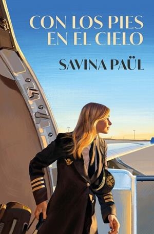 CON LOS PIES EN EL CIELO | 9788425371318 | PAÜL, SAVINA | Llibreria Aqualata | Comprar llibres en català i castellà online | Comprar llibres Igualada