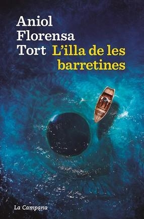 ILLA DE LES BARRETINES, L' | 9788419836724 | FLORENSA, ANIOL | Llibreria Aqualata | Comprar llibres en català i castellà online | Comprar llibres Igualada