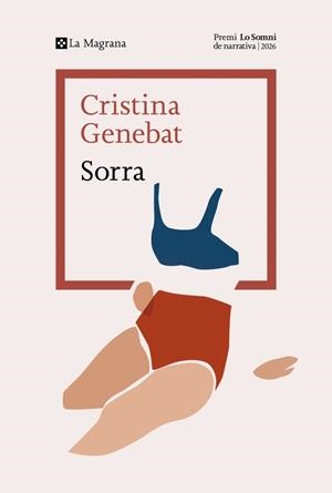 SORRA | 9788419334978 | GENEBAT, CRISTINA | Llibreria Aqualata | Comprar llibres en català i castellà online | Comprar llibres Igualada