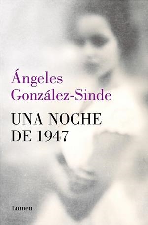 NOCHE DE 1947, UNA | 9788426434302 | GONZÁLEZ-SINDE, ÁNGELES | Llibreria Aqualata | Comprar llibres en català i castellà online | Comprar llibres Igualada