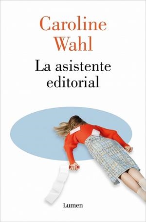 ASISTENTE EDITORIAL, LA | 9788426433886 | WAHL, CAROLINE | Llibreria Aqualata | Comprar llibres en català i castellà online | Comprar llibres Igualada