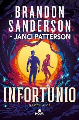 INFORTUNIO (TRILOGÍA DE LA BRECHA 1) | 9788410466180 | SANDERSON, BRANDON/PATTERSON, JANCI | Llibreria Aqualata | Comprar llibres en català i castellà online | Comprar llibres Igualada
