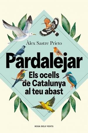 PARDALEJAR | 9791387653996 | SASTRE PRIETO, ÀLEX | Llibreria Aqualata | Comprar llibres en català i castellà online | Comprar llibres Igualada
