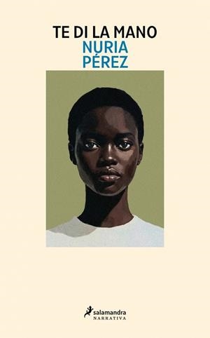 TE DI LA MANO | 9788410340046 | PÉREZ, NURIA | Llibreria Aqualata | Comprar llibres en català i castellà online | Comprar llibres Igualada
