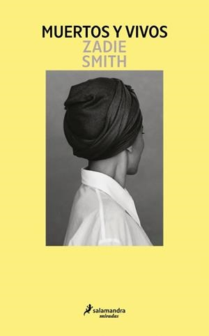 MUERTOS Y VIVOS | 9791387640453 | SMITH, ZADIE | Llibreria Aqualata | Comprar llibres en català i castellà online | Comprar llibres Igualada