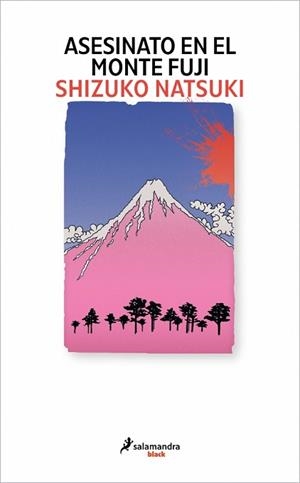 ASESINATO EN EL MONTE FUJI | 9791387640668 | NATSUKI, SHIZUKO | Llibreria Aqualata | Comprar llibres en català i castellà online | Comprar llibres Igualada