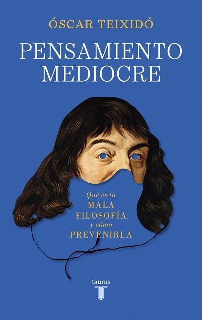 PENSAMIENTO MEDIOCRE | 9788430628575 | TEIXIDÓ, ÓSCAR | Llibreria Aqualata | Comprar llibres en català i castellà online | Comprar llibres Igualada