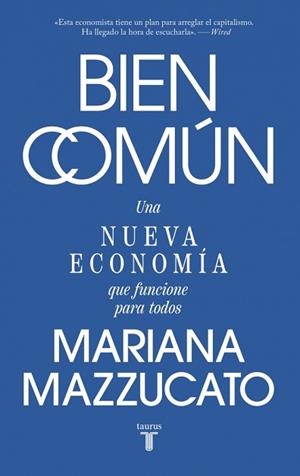 BIEN COMÚN | 9788430628285 | MAZZUCATO, MARIANA | Llibreria Aqualata | Comprar llibres en català i castellà online | Comprar llibres Igualada