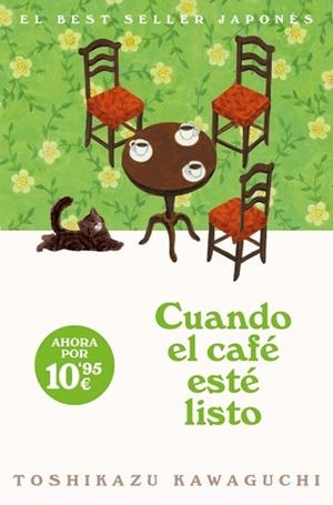 CUANDO EL CAFÉ ESTÉ LISTO (ANTES DE QUE SE ENFRÍE EL CAFÉ 5) | 9788466391375 | KAWAGUCHI, TOSHIKAZU | Llibreria Aqualata | Comprar llibres en català i castellà online | Comprar llibres Igualada