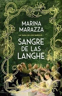 SANGRE DE LAS LANGHE (LA SAGA DE LOS BAROLO 1) | 9791387871468 | MARAZZA, MARINA | Llibreria Aqualata | Comprar llibres en català i castellà online | Comprar llibres Igualada