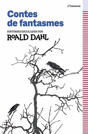 CONTES DE FANTASMES DE ROALD DAHL | 9791387949259 | DAHL, ROALD | Llibreria Aqualata | Comprar llibres en català i castellà online | Comprar llibres Igualada