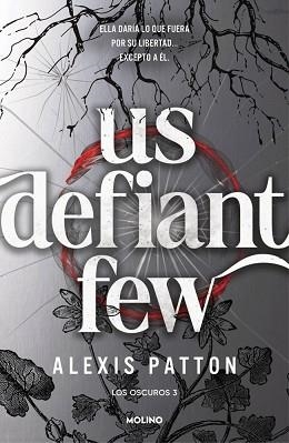 LOS OSCUROS 3 - US DEFIANT FEW | 9788427256392 | PATTON, ALEXIS | Llibreria Aqualata | Comprar llibres en català i castellà online | Comprar llibres Igualada