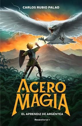 ACERO Y MAGIA 1 - EL APRENDIZ DE ARGÉNTEA | 9791387517175 | RUBIO PALAO, CARLOS | Llibreria Aqualata | Comprar llibres en català i castellà online | Comprar llibres Igualada