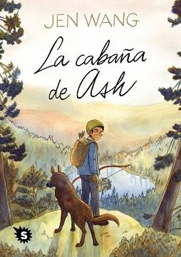 CABAÑA DE ASH, LA | 9788412849257 | WANG, JEN | Llibreria Aqualata | Comprar llibres en català i castellà online | Comprar llibres Igualada
