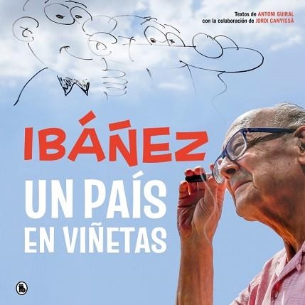IBÁÑEZ: UN PAÍS EN VIÑETAS | 9788402431714 | IBÁÑEZ, FRANCISCO | Llibreria Aqualata | Comprar llibres en català i castellà online | Comprar llibres Igualada