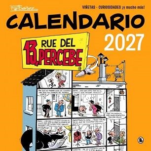 CALENDARIO 13, RUE DEL PERCEBE 2027 | 9788402431899 | IBÁÑEZ, FRANCISCO | Llibreria Aqualata | Comprar llibres en català i castellà online | Comprar llibres Igualada