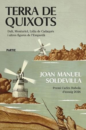 TERRA DE QUIXOTS | 9788498096446 | SOLDEVILLA, JOAN MANUEL | Llibreria Aqualata | Comprar llibres en català i castellà online | Comprar llibres Igualada