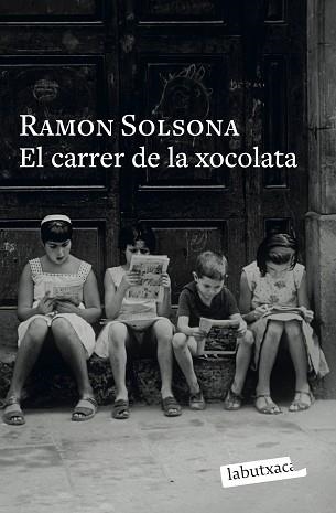 CARRER DE LA XOCOLATA, EL | 9791387802769 | SOLSONA, RAMON | Llibreria Aqualata | Comprar llibres en català i castellà online | Comprar llibres Igualada