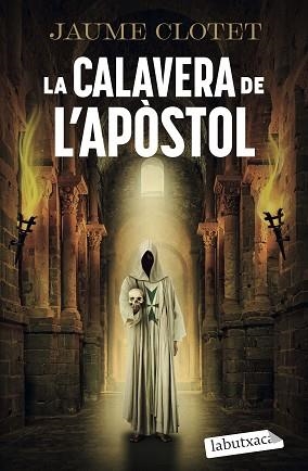 CALAVERA DE L'APÒSTOL, LA | 9791387802806 | CLOTET PLANAS, JAUME | Llibreria Aqualata | Comprar llibres en català i castellà online | Comprar llibres Igualada