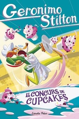 CONCURS DE CUPCAKES, EL | 9791387783617 | STILTON, GERONIMO | Llibreria Aqualata | Comprar llibres en català i castellà online | Comprar llibres Igualada