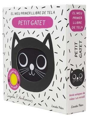PETIT GATET. EL MEU PRIMER LLIBRE DE TELA | 9791387903824 | ARRHENIUS, INGELA P. | Llibreria Aqualata | Comprar llibres en català i castellà online | Comprar llibres Igualada