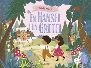 EN HANSEL I LA GRETEL. CONTE POP-UP | 9791387903244 | HARDY, SAMARA | Llibreria Aqualata | Comprar llibres en català i castellà online | Comprar llibres Igualada